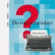 Tapa de Do You Remember Technology?