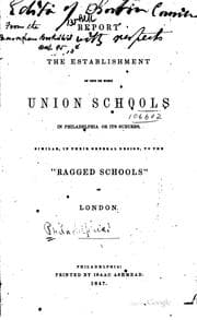 Tapa de Report on the Establishment of One Or More Union Schools in Philadelphia Or ..