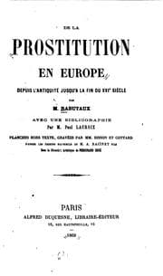 Tapa de De la prostitution en Europe depuis l'antiquité jusqu'à la fin du XVIe siècle