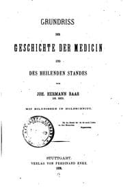 Tapa de Grundriss der Geschichte der Medecin und des Heilenden Standes