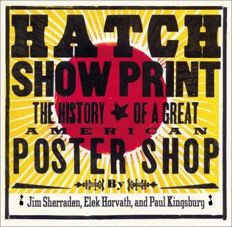 Tapa de Hatch Show Print