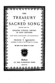 Tapa de The Treasury of Sacred Song: Selected from the English Lyrical Poetry of Four Centuries, with ..