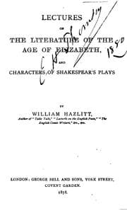 Tapa de Lectures on the Literature of the Age of Elizabeth, and Characters of Shakespear's Plays