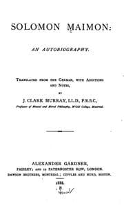 Tapa de Solomon Maimon: an Autobiography: Tr. from the German with Additions and Notes