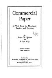 Tapa de Commercial Paper: A Text Book for Merchants, Bankers and Investors