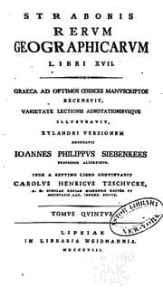 Tapa de Strabonis Rerum geographicarum libri XVII: Graeca ad optimos codices manuscriptos recensuit ...