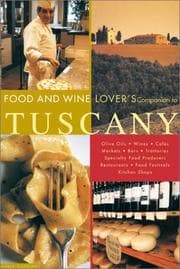 Tapa de The food and wine lover's companion to Tuscany