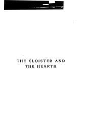 Tapa de The Cloister and the Hearth: A Tale of the Middle Ages