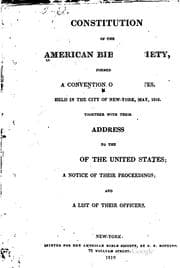Tapa de Constitution of the American Bible Society: Formed by a Convention of ..