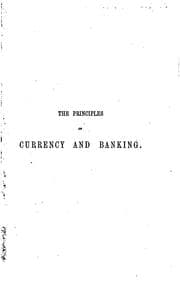 Tapa de The principles of currency and banking
