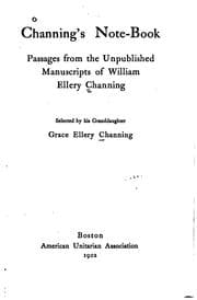Tapa de Dr. Channing's Note-book: Passages from the Unpublished Manuscripts of William Ellery Channing ..