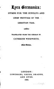 Tapa de Lyra Germanica: Hymns for the Sundays and Chief Festivals of the Christian Year