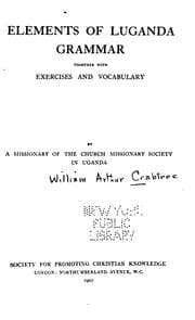 Tapa de Elements of Luganda Grammar: Together with Exercises and Vocabulary, by a Missionary of the ...