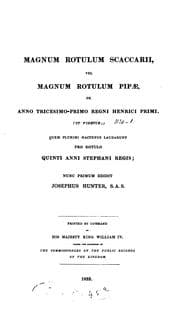 Tapa de Magnum rotulum Scaccarii, vel magnum rotulum pipæ, de anno tricesimo-primo regni Henrici primi ..