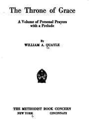 Tapa de The Throne of Grace: A Volume of Personal Prayers, with a Prelude