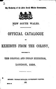 Tapa de Official Catalogue of Exhibits from the Colony: Forwarded to the Colonial ...