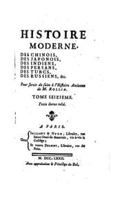 Tapa de Histoire moderne des chinois, des japonnois, des indiens, des persans, des turcs, des russiens ..