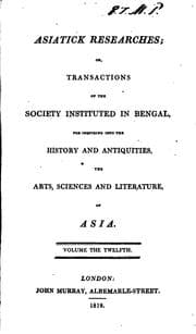 Tapa de Asiatic Researches; Or, Transactions of the Society, Instituted in Bengal ...