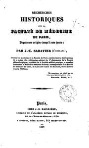 Tapa de Recherches historiques sur la Faculté de médecine de Paris, depuis son origine jusqu'à nos jours