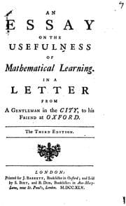 Tapa de An Essay on the Usefulness of Mathematical Learning: In a Letter from a Gentleman in the City ..