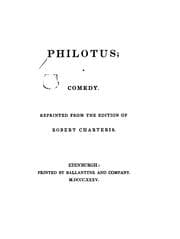Tapa de Philotus: A Comedy : Reprinted from the Edition of Robert Charteris