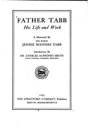 Tapa de Father Tabb: His Life and Work ; a Memorial