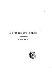 Tapa de The Works of Thomas De Quincey, "The English Opium Eater": Including All His ..