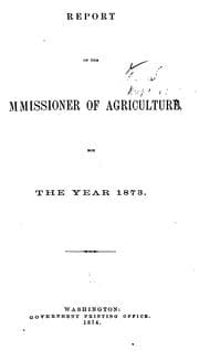 Tapa de Report of the Commissioner ofAgriculture for the year 1873