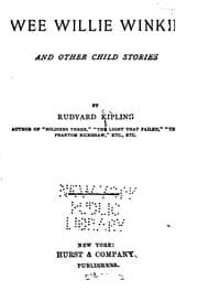 Tapa de Wee Willie Winkie and Other Child Stories (Collected Works of Rudyard Kipling)