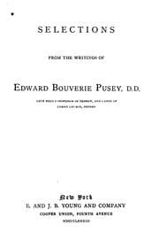 Tapa de Selections from the Writings of Edward Bouverie Pusey