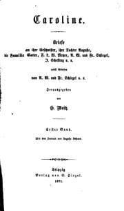 Tapa de Caroline: Briefe an ihre Geschwister, ihre Tochter Auguste, die Familie Gotter, F.l.w. Meyer, A ..
