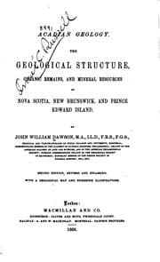 Tapa de Acadian Geology: The Geological Structure, Organic Remains, and Mineral ..
