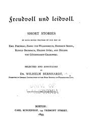 Tapa de Freudvoll und leidvoll: Short Stories by such Noted Writers of our Day AS ..
