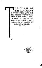 Tapa de The Curse of the Romanovs: A Study of the Lives and Reigns of Two Tsars Paul ..