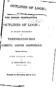 Tapa de Outlines of Logic: An English Translation of Trendelenburg's Elementa ..