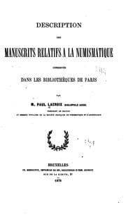 Tapa de Description des manuscrits relatifs à la numismatique conservés dans les ..