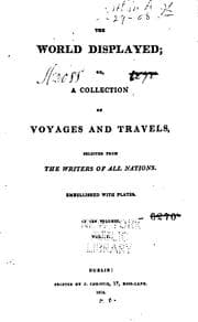 Tapa de The World Displayed, Or, A Collection of Voyages and Travels