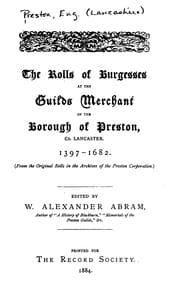 Tapa de The Rolls of Burgesses at the Guild Merchant of the Borough of Preston, Co. Lancaster. 1397-1682 ..