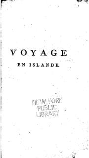 Tapa de Voyage en Islande: fait par ordre de S. M. danoise, contenant des observations sur les mœurs et ..