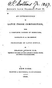 Tapa de An Introduction to Latin Prose Composition: With a Complete Course of Exercises, Illustrative of ..