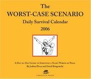Tapa de The Worst-Case Scenario Daily Survival Calendar 2006