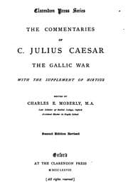 Tapa de The Commentaries of C. Julius Caesar: The Gallic War. With the Supplement of Hirtius