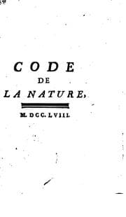 Tapa de Code de la nature. ou Le véritable esprit de ses loix de tout tems négligé ou méconnu. [Par ..