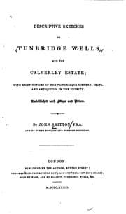 Tapa de Descriptive sketches of Tunbridge Wells and the Calverley estate: with brief ..