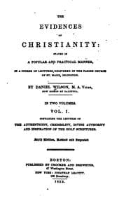 Tapa de The Evidences of Christianity: Stated in a Popular and Practical Manner in a ..
