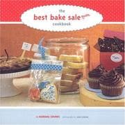 Tapa de The Best Bake Sale Ever Cookbook