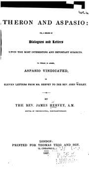 Tapa de Theron and Aspasio; Or, A Series of Dialogues and Letters Upon the Most Interesting and ...