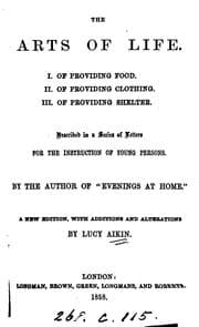 Tapa de The arts of life ... described in a series of letters, by the author of 'Evenings at home'