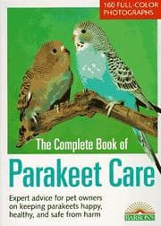 Tapa de The Complete Book of Parakeet Care