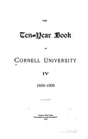 Tapa de The Ten-year Book of Cornell University ..